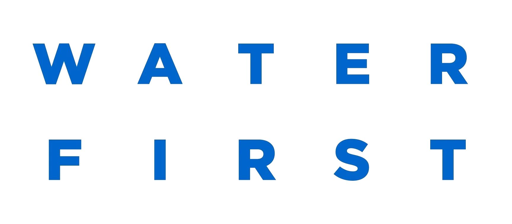 Water First